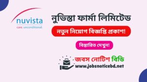 নুভিস্তা ফার্মা লিমিটেড নিয়োগ বিজ্ঞপ্তি ২০২৬-Nuvista Pharma Limited Job Circular 2026 nuvista-pharma-limited-job-circular