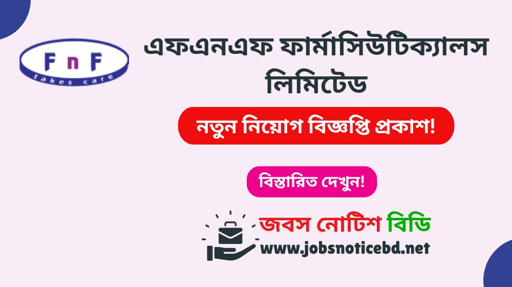 fnf-pharmaceuticals-ltd-job-circular