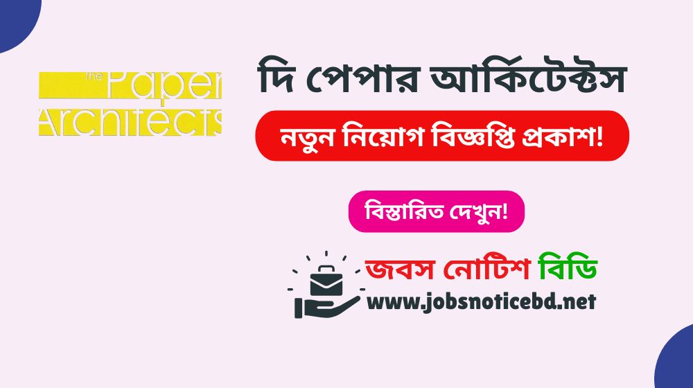 the-paper-architects-job-circular